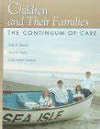 Children and Their Familis The Continuum Of Care