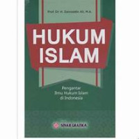 Hukum Islam pengantar ilmu hukum islam di indonesia