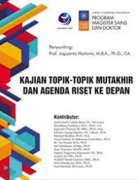 kajian topik topik mutakhir dan agenda riset ke depan
