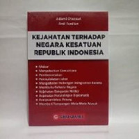Image of KEJAHATAN TERHADAP NEGARA KESATUAN REPUBLIK INDONESIA