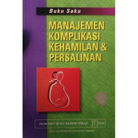 Image of MANAJEMEN KOMPLIKASI KEHAMILAN & PERSALIANAN