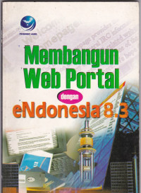Image of Membangun Web Portal dengan eNdonesia 8.3
