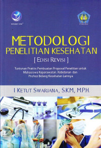 Metodologi Penelitian Kesehatan