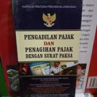 Image of Pengadilan Pajak Dan Penagihan Pajak Dengan Surat Paksa