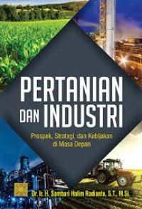 pertanian dan industri